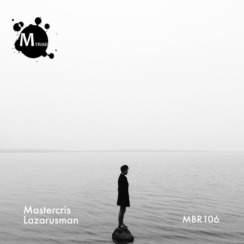 Mastercris & Lazarusman - Who's That [MBR106]